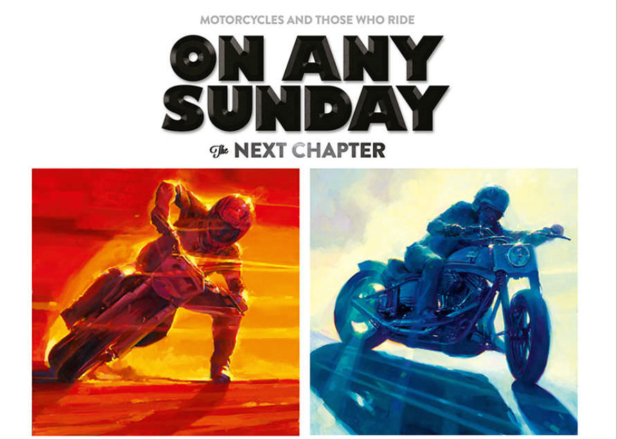 On Any Sunday (The Next Chapter)