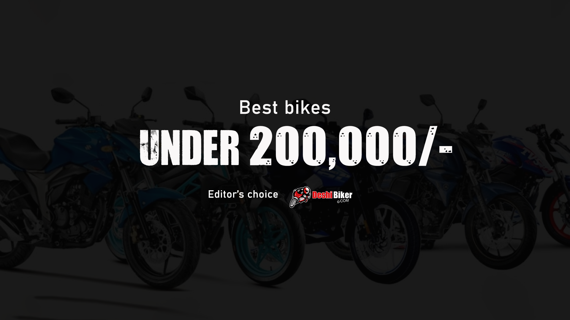 Best bikes under 200,000/- in Bangladesh