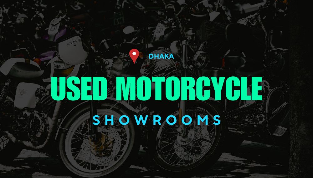 2nd Hand Bike Showroom in Dhaka