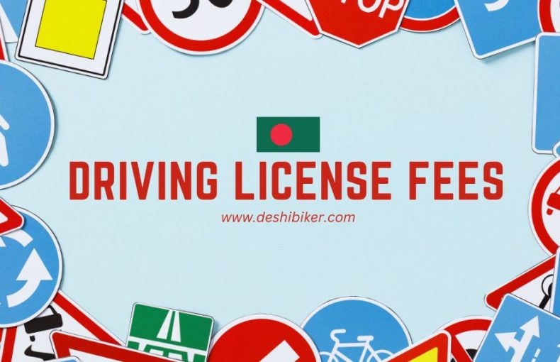 Driving License Fees in Bangladesh