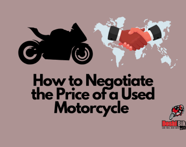 How to Negotiate the Price of a Used Motorcycle